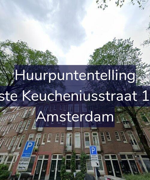 Foto gevel Huurpuntentelling voor Eerste Keucheniusstraat 15-2, Amsterdam