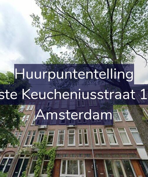 Foto gevel Huurpuntentelling voor Eerste Keucheniusstraat 18-2, Amsterdam