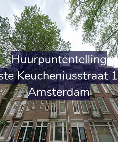 Foto gevel Huurpuntentelling voor Eerste Keucheniusstraat 19-3, Amsterdam
