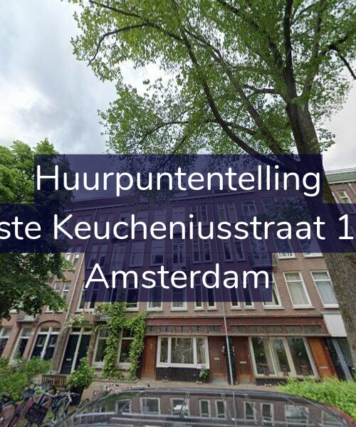 Foto gevel Huurpuntentelling voor Eerste Keucheniusstraat 18-4, Amsterdam