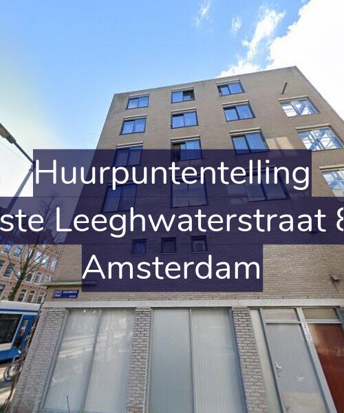 Foto gevel Huurpuntentelling voor Eerste Leeghwaterstraat 8-D, Amsterdam