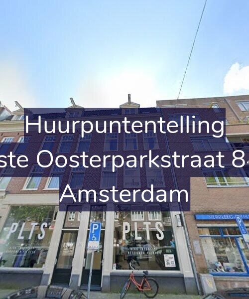 Foto gevel Huurpuntentelling voor Eerste Oosterparkstraat 84-G, Amsterdam
