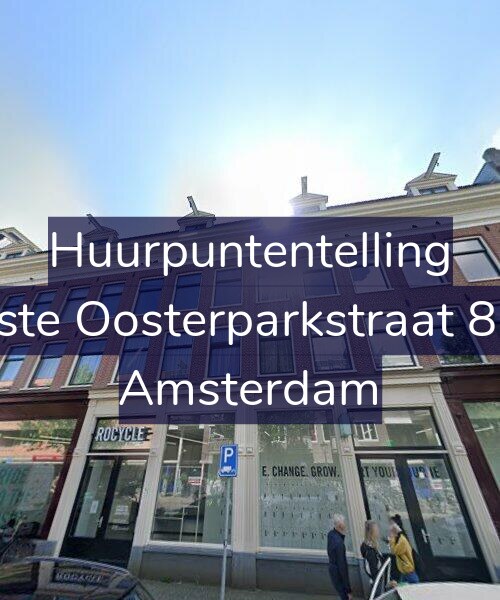 Foto gevel Huurpuntentelling voor Eerste Oosterparkstraat 86-S, Amsterdam