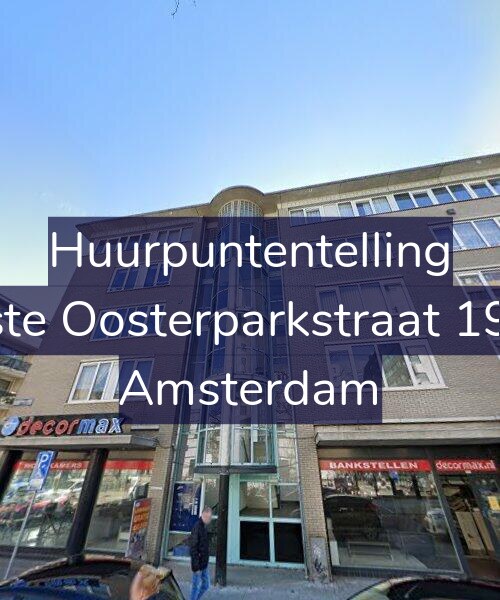 Foto gevel Huurpuntentelling voor Eerste Oosterparkstraat 192-F, Amsterdam