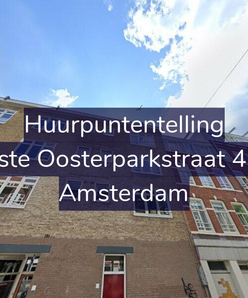 Foto gevel Huurpuntentelling voor Eerste Oosterparkstraat 40-3, Amsterdam