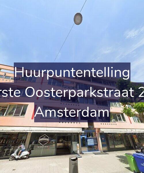 Foto gevel Huurpuntentelling voor Eerste Oosterparkstraat 219, Amsterdam
