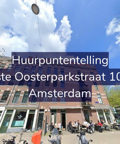 Foto gevel Huurpuntentelling voor Eerste Oosterparkstraat 105-E, Amsterdam