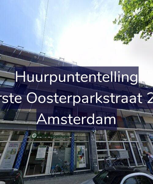 Foto gevel Huurpuntentelling voor Eerste Oosterparkstraat 220, Amsterdam