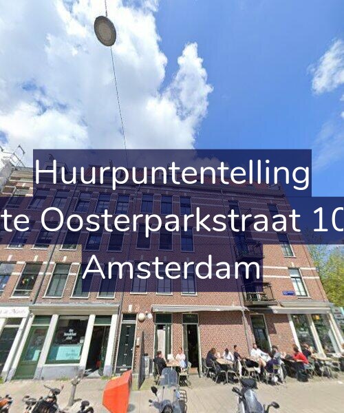 Foto gevel Huurpuntentelling voor Eerste Oosterparkstraat 105-C, Amsterdam