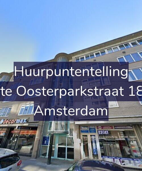 Foto gevel Huurpuntentelling voor Eerste Oosterparkstraat 180-D, Amsterdam