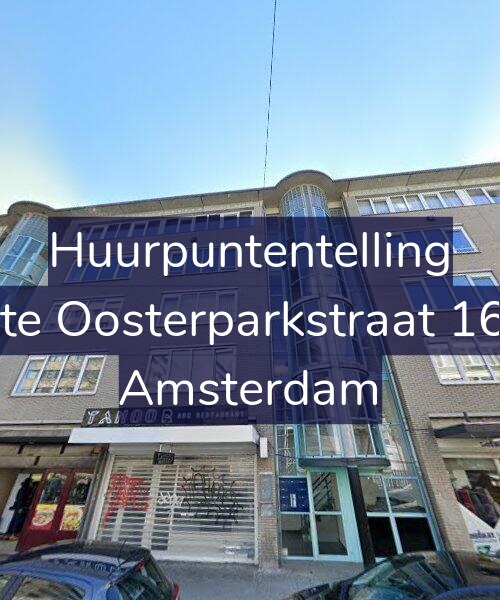 Foto gevel Huurpuntentelling voor Eerste Oosterparkstraat 162-H, Amsterdam
