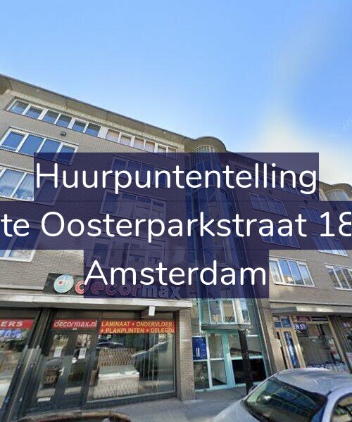 Foto gevel Huurpuntentelling voor Eerste Oosterparkstraat 180-G, Amsterdam