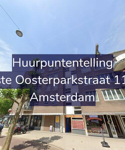 Foto gevel Huurpuntentelling voor Eerste Oosterparkstraat 111-F, Amsterdam