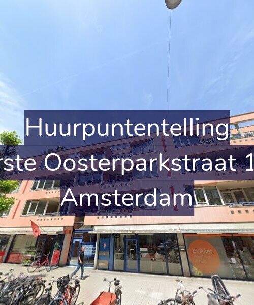 Foto gevel Huurpuntentelling voor Eerste Oosterparkstraat 173, Amsterdam