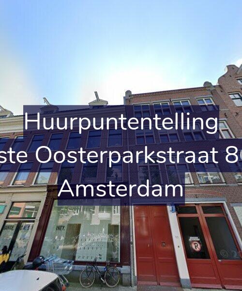 Foto gevel Huurpuntentelling voor Eerste Oosterparkstraat 86-D, Amsterdam