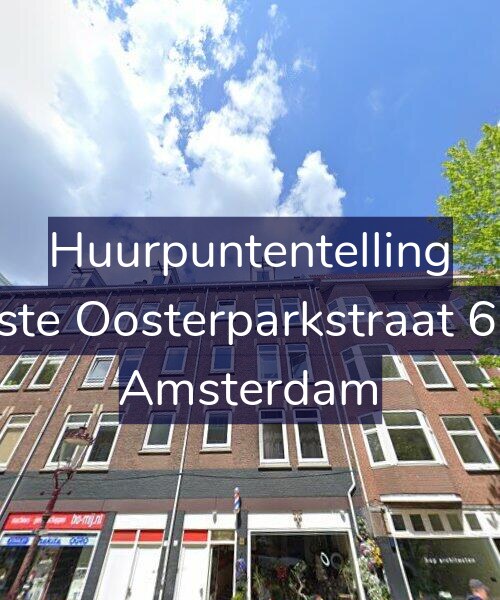 Foto gevel Huurpuntentelling voor Eerste Oosterparkstraat 61-3, Amsterdam