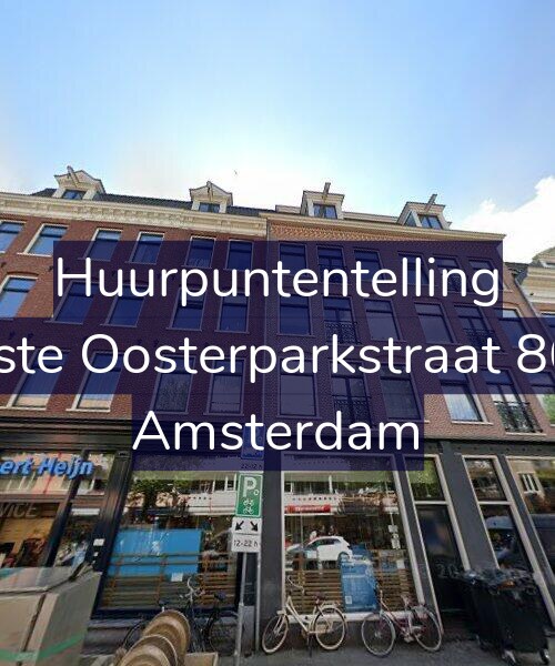 Foto gevel Huurpuntentelling voor Eerste Oosterparkstraat 86-N, Amsterdam