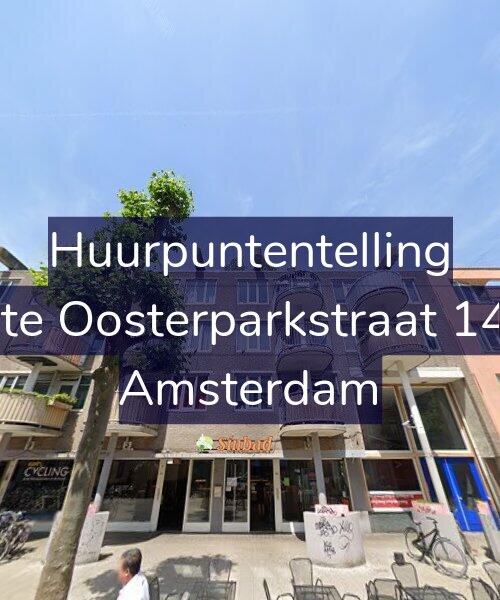 Foto gevel Huurpuntentelling voor Eerste Oosterparkstraat 143-C, Amsterdam