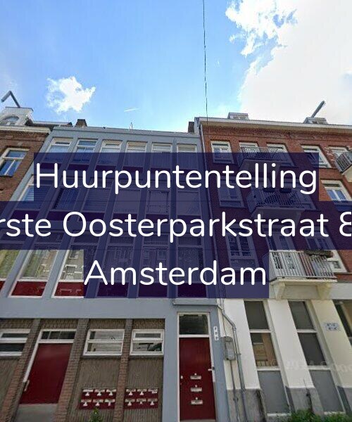 Foto gevel Huurpuntentelling voor Eerste Oosterparkstraat 8-C, Amsterdam