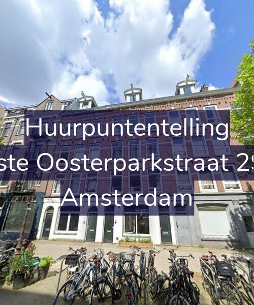 Foto gevel Huurpuntentelling voor Eerste Oosterparkstraat 29-H, Amsterdam