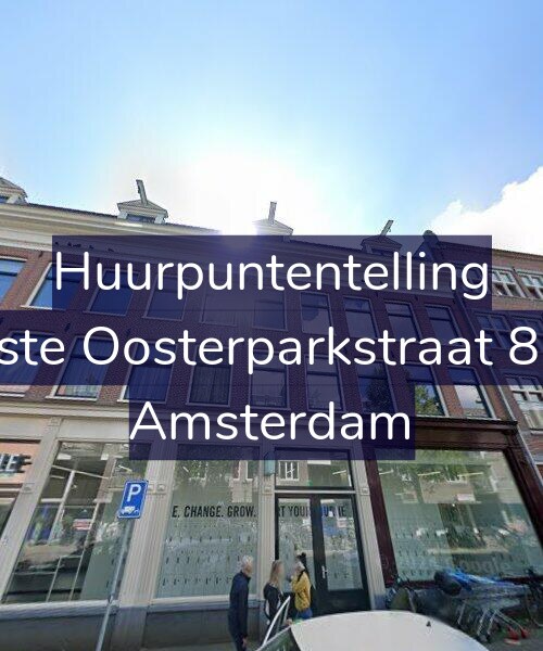 Foto gevel Huurpuntentelling voor Eerste Oosterparkstraat 86-T, Amsterdam