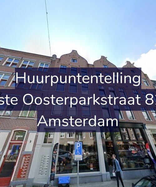 Foto gevel Huurpuntentelling voor Eerste Oosterparkstraat 82-A, Amsterdam