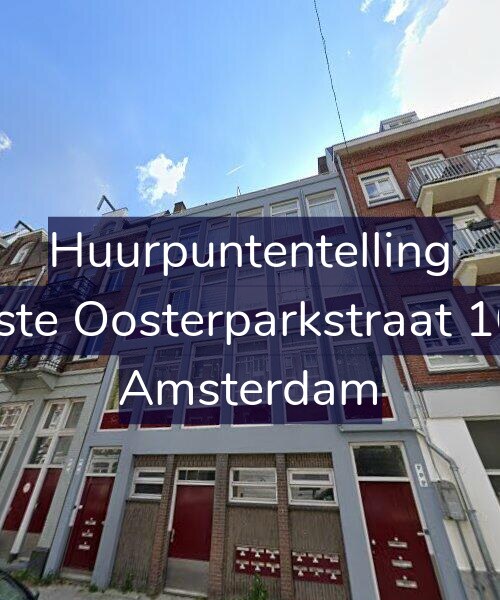 Foto gevel Huurpuntentelling voor Eerste Oosterparkstraat 10-C, Amsterdam