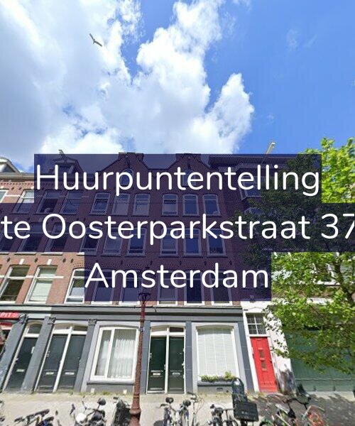 Foto gevel Huurpuntentelling voor Eerste Oosterparkstraat 37-3V, Amsterdam