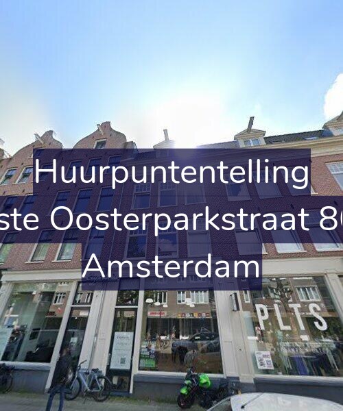 Foto gevel Huurpuntentelling voor Eerste Oosterparkstraat 80-A, Amsterdam