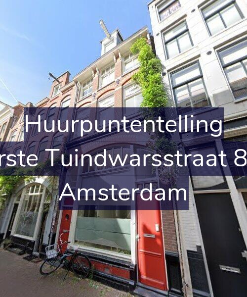 Foto gevel Huurpuntentelling voor Eerste Tuindwarsstraat 8-H, Amsterdam