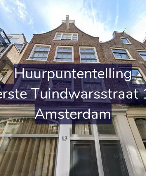 Foto gevel Huurpuntentelling voor Eerste Tuindwarsstraat 15, Amsterdam
