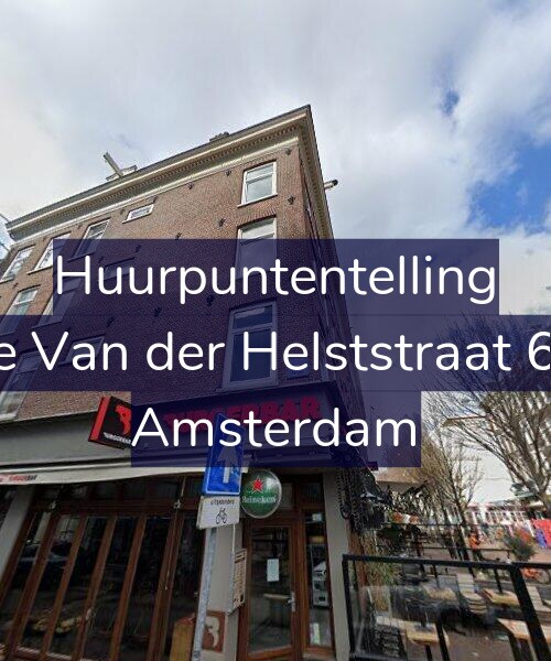 Foto gevel Huurpuntentelling voor Eerste Van der Helststraat 62-A2, Amsterdam