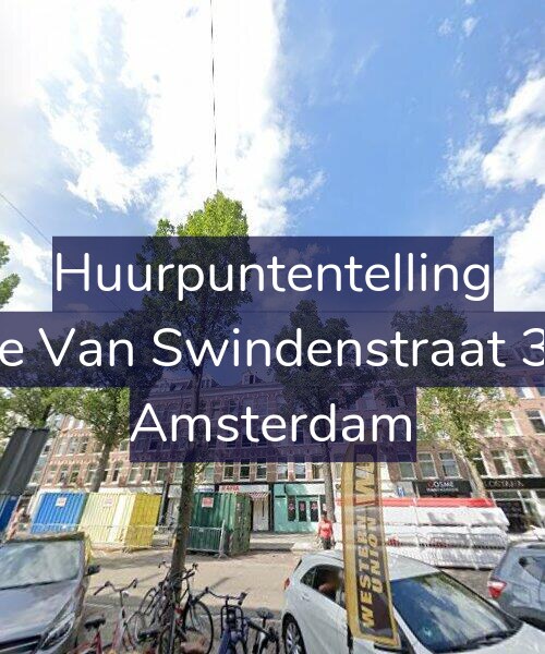 Foto gevel Huurpuntentelling voor Eerste Van Swindenstraat 389-3, Amsterdam