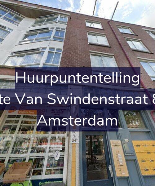 Foto gevel Huurpuntentelling voor Eerste Van Swindenstraat 84-B, Amsterdam