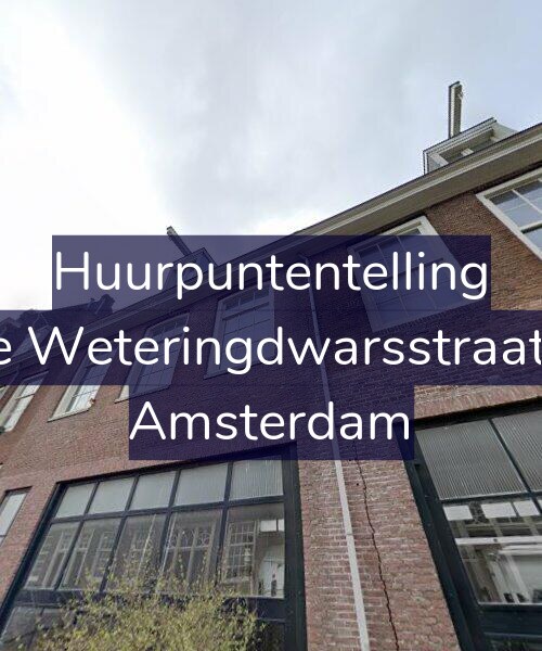Foto gevel Huurpuntentelling voor Eerste Weteringdwarsstraat 16-2, Amsterdam