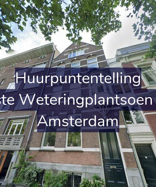 Foto gevel Huurpuntentelling voor Eerste Weteringplantsoen 4-O, Amsterdam