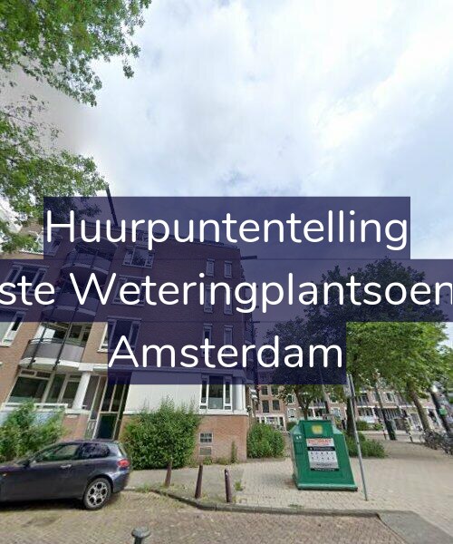 Foto gevel Huurpuntentelling voor Eerste Weteringplantsoen 74, Amsterdam
