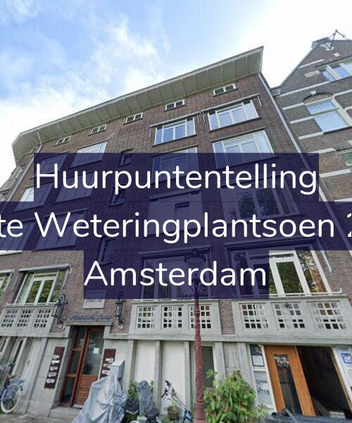 Foto gevel Huurpuntentelling voor Eerste Weteringplantsoen 2-C3, Amsterdam