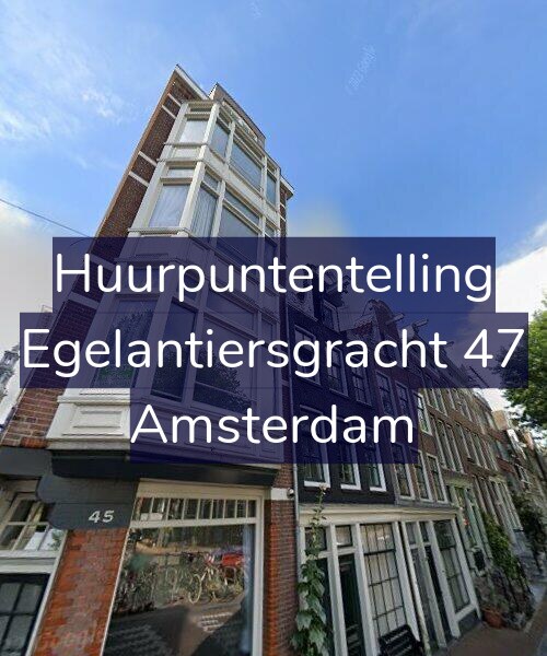 Foto gevel Huurpuntentelling voor Egelantiersgracht 47, Amsterdam