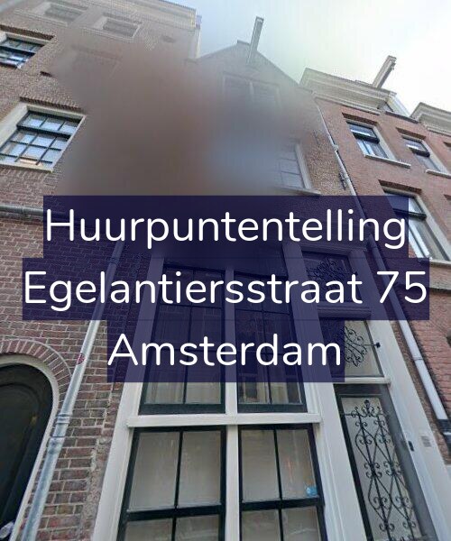Foto gevel Huurpuntentelling voor Egelantiersstraat 75, Amsterdam
