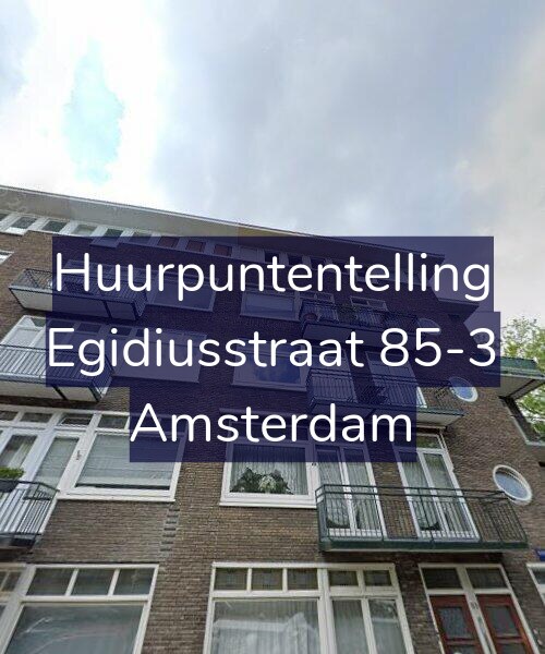 Foto gevel Huurpuntentelling voor Egidiusstraat 85-3, Amsterdam