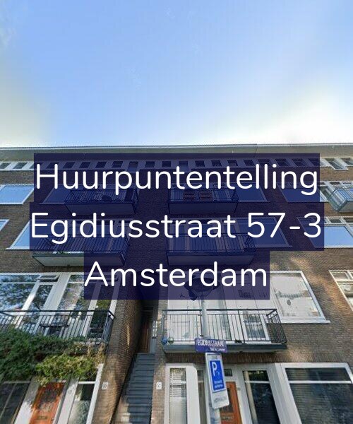 Foto gevel Huurpuntentelling voor Egidiusstraat 57-3, Amsterdam