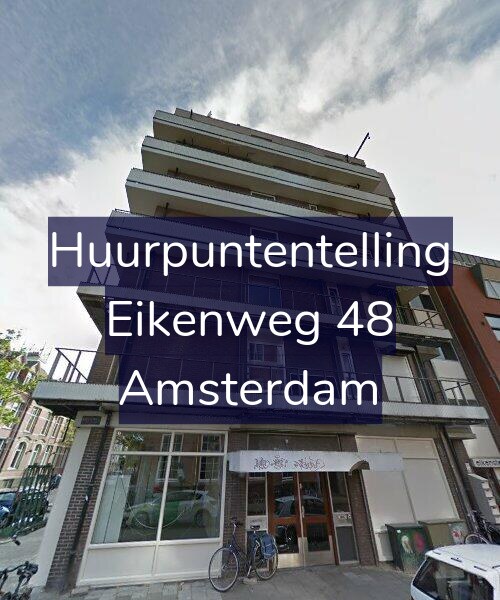 Foto gevel Huurpuntentelling voor Eikenweg 48, Amsterdam