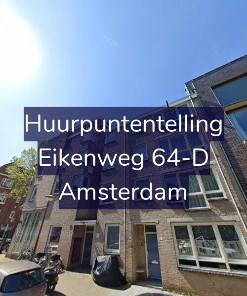 Foto gevel Huurpuntentelling voor Eikenweg 64-D, Amsterdam