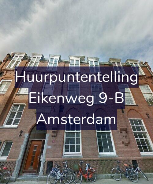 Foto gevel Huurpuntentelling voor Eikenweg 9-B, Amsterdam