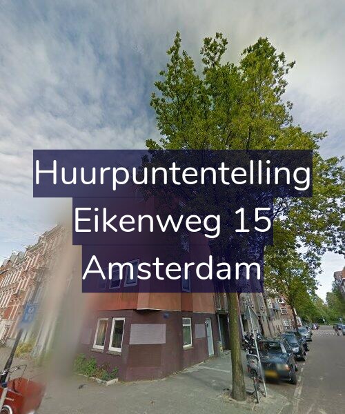 Foto gevel Huurpuntentelling voor Eikenweg 15, Amsterdam