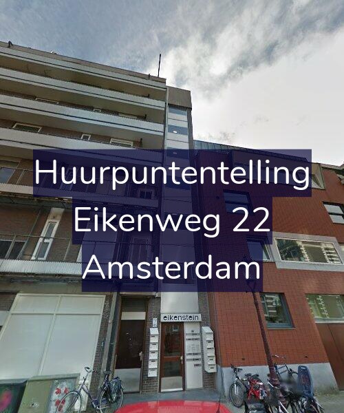 Foto gevel Huurpuntentelling voor Eikenweg 22, Amsterdam