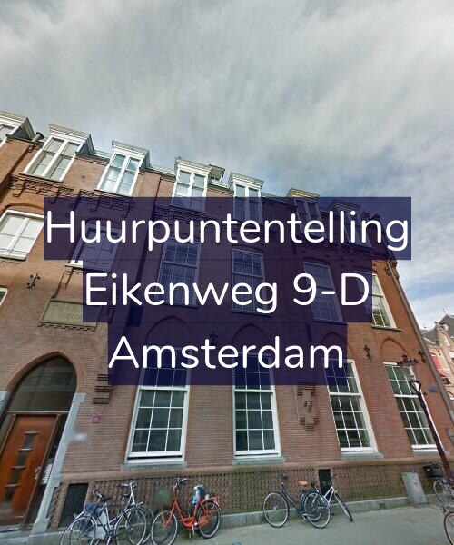 Foto gevel Huurpuntentelling voor Eikenweg 9-D, Amsterdam