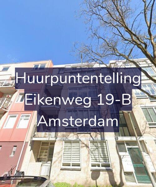 Foto gevel Huurpuntentelling voor Eikenweg 19-B, Amsterdam