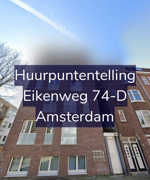 Foto gevel Huurpuntentelling voor Eikenweg 74-D, Amsterdam